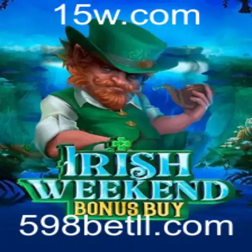 Explorando o Mundo de 'IrishWeekendBonusBuy' com 598bet